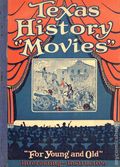 Texas History Movies (1928 Southwest Press) 1st Edition 1A-1ST