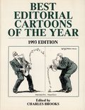 Best Editorial Cartoons of the Year TPB (1972-Present Pelican) 1993-1ST