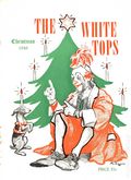 White Tops (1927-Present Circus Fans Association of America) Magazine Vol. 22 #11/12