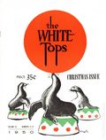 White Tops (1927-Present Circus Fans Association of America) Magazine Vol. 23 #11/12