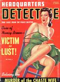 Headquarters Detective (1940-2001 Headquarters Detective, Inc.) True Crime Magazine Vol. 1 #7