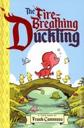 Fire-Breathing Duckling HC (2025 Toon Books) 1-1ST