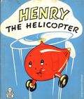 Henry the Helicopter (1945 Whitman Publishing Co.) 855
