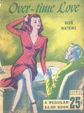 Over-time Love (1946 Knickerbocker Publishing Co.) 1