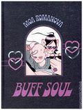 Buff Soul HC (2025 Fantagraphics) 1-1ST