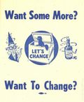 RNC Booklet: Want Some More? Want To Change? (1952 Republican National Committee) 1952