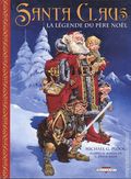 Santa Claus la legende du Pere Noel HC (French 2004 Delcourt) 1-1ST