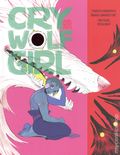 Cry Wolf Girl HC (2025 Silver Sprocket) 1-1ST