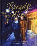 Bread and Wine HC (2025 Fantagraphics) An Erotic Tale of New York 2nd Edition 1-1ST