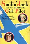 Smilin' Jack and the Daredevil Girl Pilot HC (1942 Whitman) 1-1ST