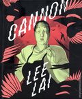 Cannon HC (2025 Drawn and Quarterly) By Lee Lai 1-1ST