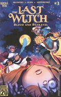Last Witch Blood and Betrayal (2025 Boom) 3A