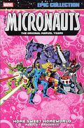 Micronauts The Original Marvel Years: Home Sweet Homeworld TPB (2025 Marvel) Epic Collection 1-1ST