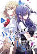 Whisper Me a Love Song GN (2020 Kodansha Comics) 8-1ST