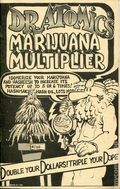 Dr. Atomic's Marijuana Multiplier (1974 Kistone Press/Ronin Publishing) #1, 2nd Printing