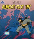Batman The Animated Series Almost Got 'im (1993 Golden Books) BOOK-A