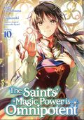 Saint's Magic Power is Omnipotent GN (2020 Seven Seas Manga) 10-1ST