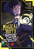 Magical Buffs GN (2024 Seven Seas) The Support Caster is Stronger Than He Realized! 1-1ST