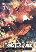 Monster Guild: The Dark Lord's (No-Good) Comeback! GN (2021 Seven Seas) 3-1ST