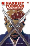 Harriet Tubman Demon Slayer (2016 Kingwood Comics) 1