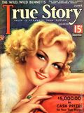 True Story Magazine (1919-1992 MacFadden Publications) Vol. 30 #5