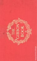 Gibson Book HC (1906 Charles Scribner's Sons) 2-REP