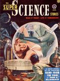 Super Science Stories (1940-1951 Popular Publications) Pulp Vol. 7 #4