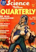 Science Fiction Quarterly (1951-1958 Columbia Publications^) Pulp 2nd Series Vol. 1 #1