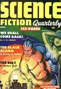 Science Fiction Quarterly (1951-1958 Columbia Publications^) Pulp 2nd Series Vol. 1 #3