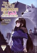 This Is Screwed Up, but I Was Reincarnated as a GIRL in Another World! GN (2022 Ghost Ship) 17-1ST