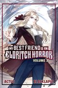 My Best Friend is an Eldritch Horror SC (2024 Vault Comics) A Light Novel 3-1ST