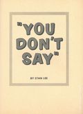 More "You Don't Say!" (1963 Non-Pareil Publishing Corp.) 0