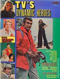 TV's Dynamic Heroes (1976 Top-Flight Magazines) 1