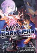 Raven Dark Hero GN (2025 Titan Comics) From White Knight to Villain 1-1ST
