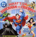 What's Up Superman and Friends? HC (2025 Abrams Appleseed) An Interactive-Lift-the-Flap Book 1-1ST