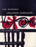 Roy Kuhlman: Reluctant Modernist GN (2025 Fantagraphics) 1-1ST
