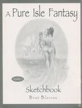 Pure Isle Fantasy Bret Blevins Sketchbook SC (2013 Optimistic Studios) 1-1ST