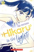 Hikaru in the Light GN (2025 Scholastic) 2-1ST