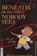 Beneath the Trees Where Nobody Sees Rite of Spring (2025 IDW) 4C