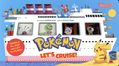 Pokémon Let's Cruise HC (2025 Abrams) An Extend Book 1-1ST