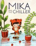 Mika and the Chiller HC (2025 Oni Press) 1-1ST