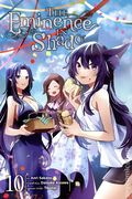 Eminence in Shadow GN (2024 Yen Press) 10-1ST