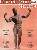 Strength and Health (1932-1986 York Barbell Company) Magazine Apr 1947