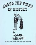 Among the Folks in History by Gaar Williams (1935 Chicago Tribune) Portfolio SET-02
