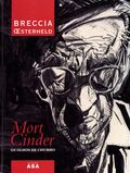 Mort Cinder Os Olhos de Chumbo (Portuguese 2005 Edicoes ASA) 1-1ST