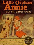 Little Orphan Annie and the Ghost Gang (1935 Whitman BLB) 1154