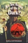 Are You Afraid of the Dark? The Tales of the Vanishing Circus HC (2025 Amulet Books) A Novel 1-1ST