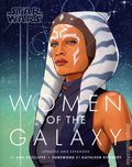Star Wars Women of the Galaxy SC (2025 Chronicle Books) Updated and Expanded 1-1ST