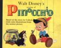 Walt Disney's Version of Pinocchio (1939 Grosset & Dunlap) 1939