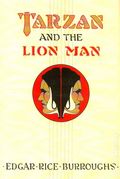 Tarzan and the Lion Man HC (1934 Edgar Rice Burroughs, Inc.) 1-1ST
